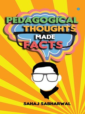 cover image of Pedagogical Thoughts Made Facts